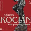 QUIDO KOCIÁN – DÍLO POSEDLÉ KRÁSOU